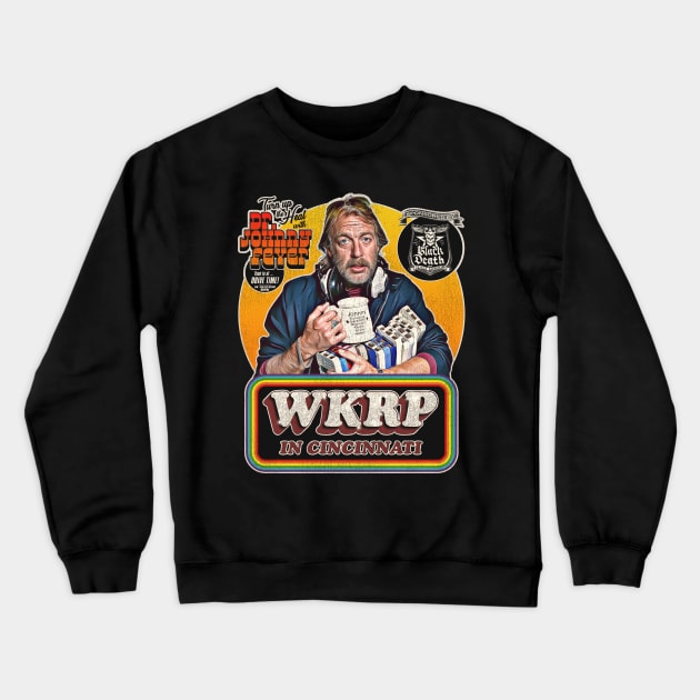 Dr Johnny Fever at Drive Time WKRP in Cincinnati Crewneck Sweatshirt by darklordpug